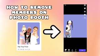 Zepeto Tutorial: How to remove members on Photo booth/ How to take photo booth without members