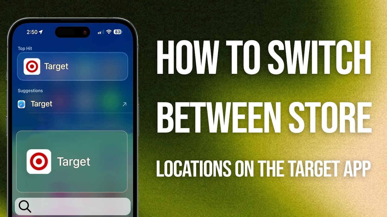 How To Switch Between Store Locations On The Target App: Easy Guide ...