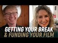 Path to getting your film made with catherine tambini