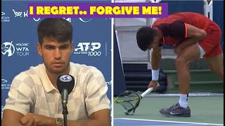 Carlos Alcaraz REVEALS WHY HE SMASHED HIS RACQUET and APOLOGIZES