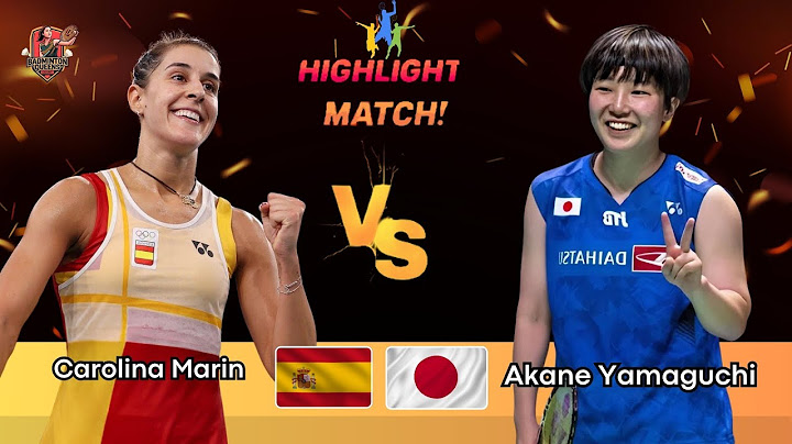 Women's Singles | Carolina Marin (ESP) vs. Akane Yamaguchi (JPN) | Badminton 2025 Highlight