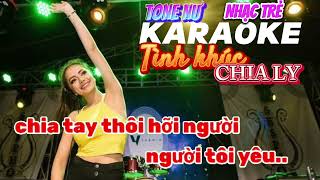 KARAOKE TÌNH KHÚC CHIA LY TONE NỮ BEAT CHUẨN