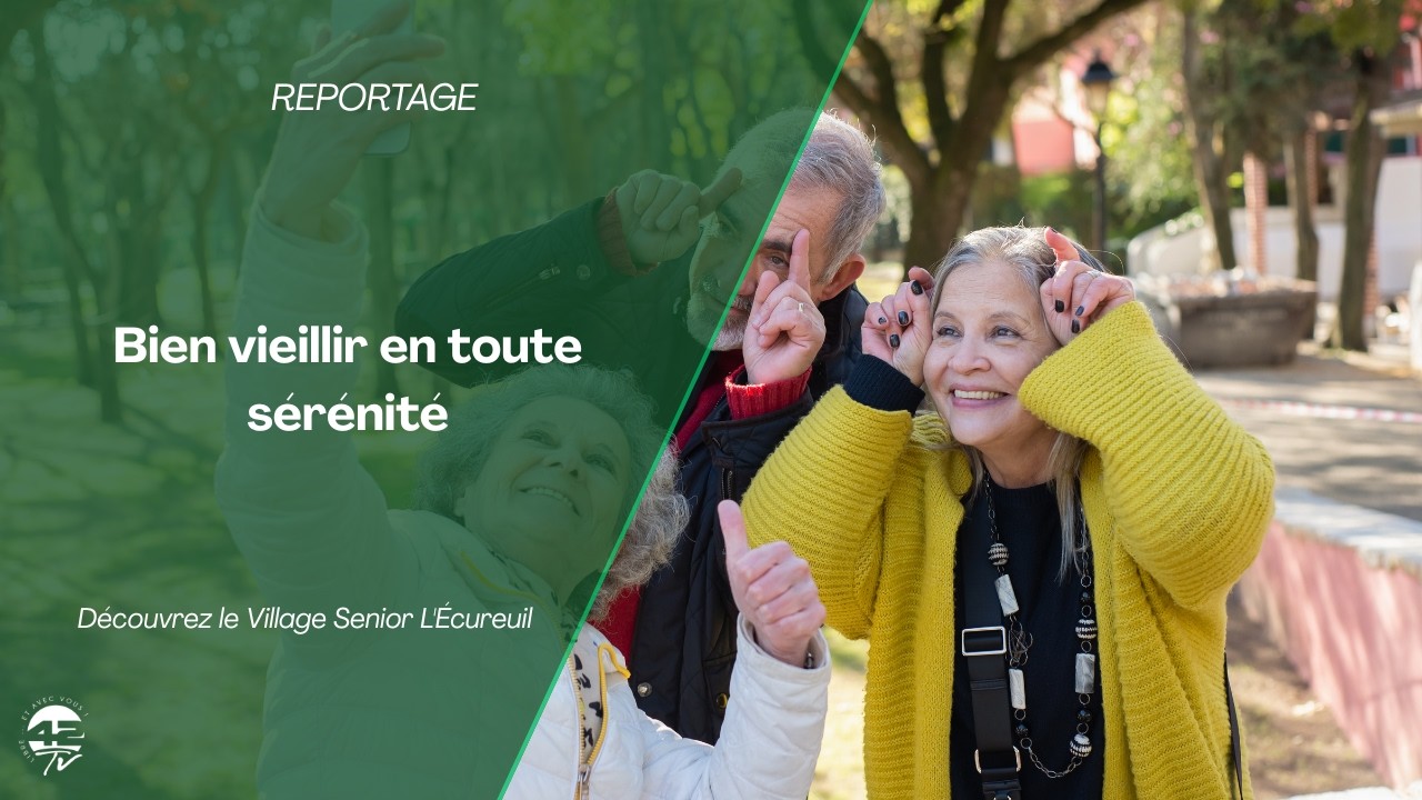 Le Village Senior L'Écureuil : une retraite active et conviviale