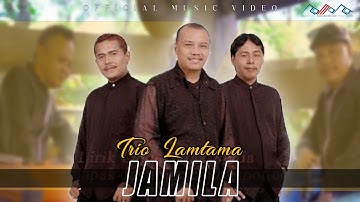 Trio Lamtama - Jamila [OFFICIAL]