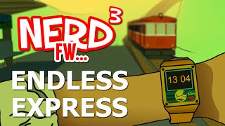 Nerd³ FW - Endless Express