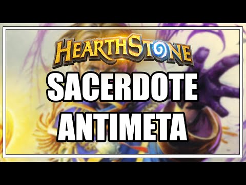 HEARTHSTONE TROLLPETITIVE: Sacerdote Antimeta.