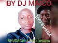 Bhudagala Mwanamalonja Song Uyu Bwana Official Music BY DJ MAICO New Song 2022