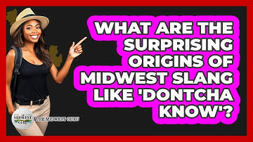 What Are The Surprising Origins Of Midwest Slang Like 