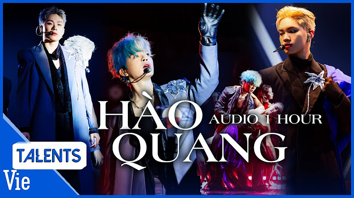 Replay Audio 1 hour BẢN LỌC ÂM - Hào Quang -  Rhyder, Dương Domic, Pháp Kiều | ANH TRAI SAY HI