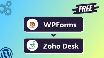 (Free) Integrating WPForms with Zoho Desk | Step-by-Step Tutorial | Bit Integrations