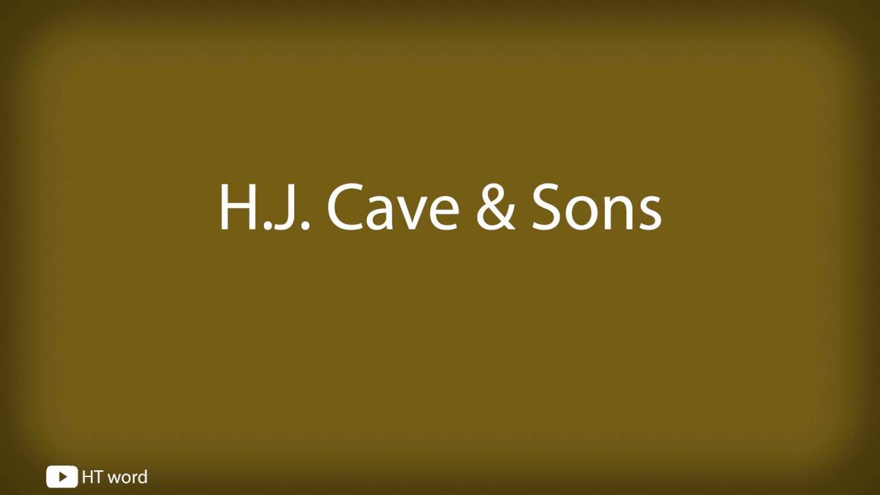 A History Of ..: H.J Cave & Sons