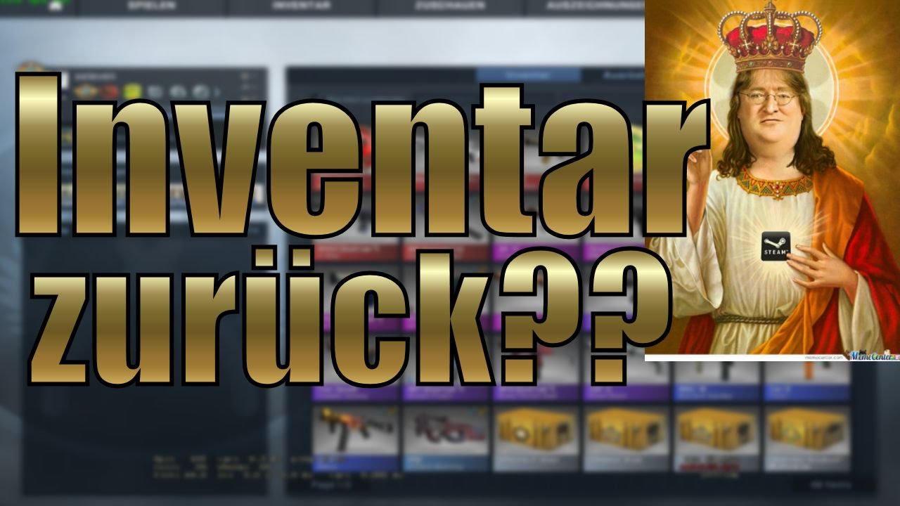 Inventar zurück?! Scam rückgängig gemacht? - CS:GO [German|HD] - YouTube