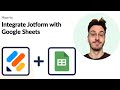 How to Easily Export Jotform to Google Sheets Automatically Whenever Submissions are Received