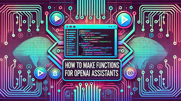 How to make functions for OpenAI assistants
