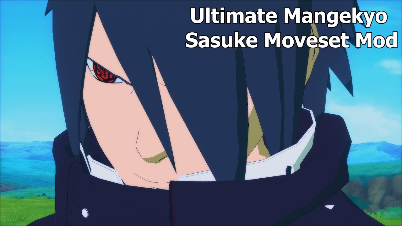 Naruto Ninja Storm 4 Road to Boruto PC MOD 60 FPS - Ultimate Mangekyo Adult Sasuke Custom Moveset