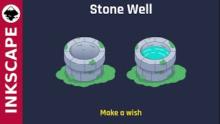 Inkscape tutorial: Stone well