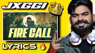 REACTION ON : Fire Call (Official Video) Jxggi | Sickboi | Latest Punjabi Songs 2024