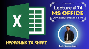 Hyperlink to Sheet in MS Excel | Lecture #74 | MS Office in Urdu/Hindi | Engr. Usama Aqeel