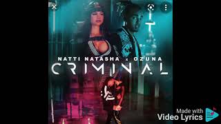 Criminal - Natti Natasha & Ozuna (Audio)