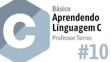 Aprendendo Linguagem C - Básico #10 - Ponteiros