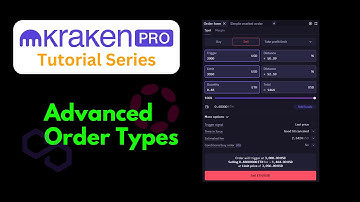 Kraken Pro Tutorial - Advanced Order Types