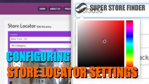 Super Store Finder Patch 2.4 - Configuring General and Styles Settings