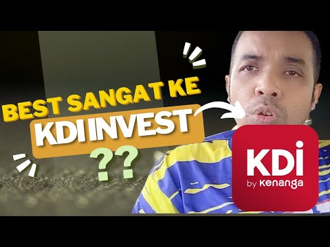 Best Sangat Ke Melabur Dengan KDI INVEST Ni?