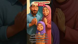 Surah Al-Fatihah Ayat 1 | Belajar Mengaji dan Artinya untuk Anak Muslim
