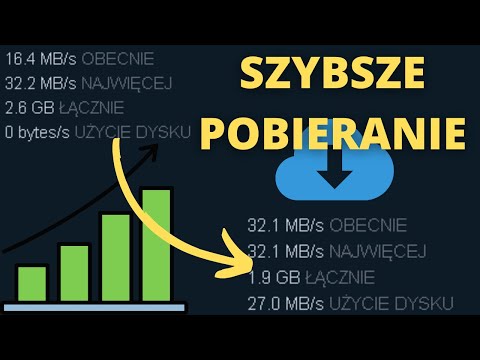 JAK PRZYŚPIESZYĆ POBIERANIE W STEAM