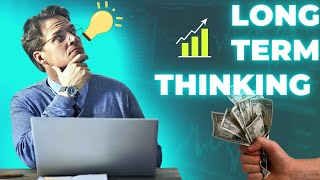 Long term thinking 💡📈