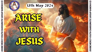 Promise 83 | Psalm 16:11 | Part - 1 | Arise With Jesus | (13th May 2024)