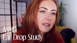 Dreamy Ear Drop Study 🌟 ASMR 🌟 Dropper Bottles, Ear Clinic