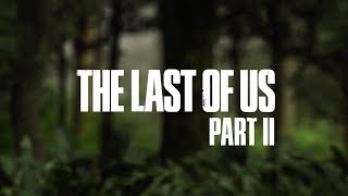 100 Days Until Launch | The Last of Us Part II