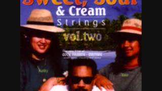 Sweet Sour & Cream - We Three chords