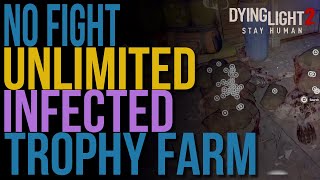 Dying Light 2 | Infected Trophy Farm (no Fight)