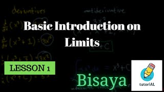 Differential Calculus - Basic Introduction on Limits Bisaya Tutorial