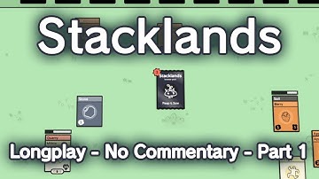 Stacklands - PC - 2022 - Longplay - No Commentary - Part 1