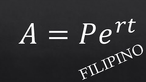 How to Solve Continuous Compounding (Final Amount) (Filipino-Explained)