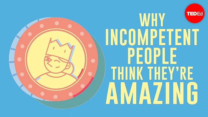 Why incompetent people think they're amazing - David Dunning - DayDayNews