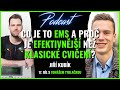 Co je to EMS a proč je efektivnější než klasické cvičení? - Jiří Kubík #17