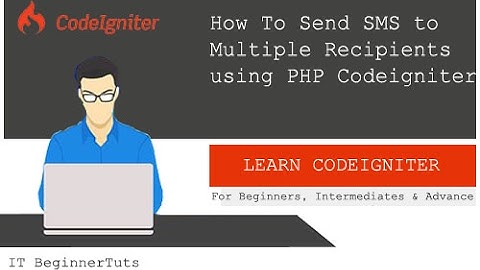 How to Send SMS/Message to Multiple Recipients using PHP Codeigniter