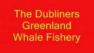 The Dubliners - Greenland Whale Fishery chords