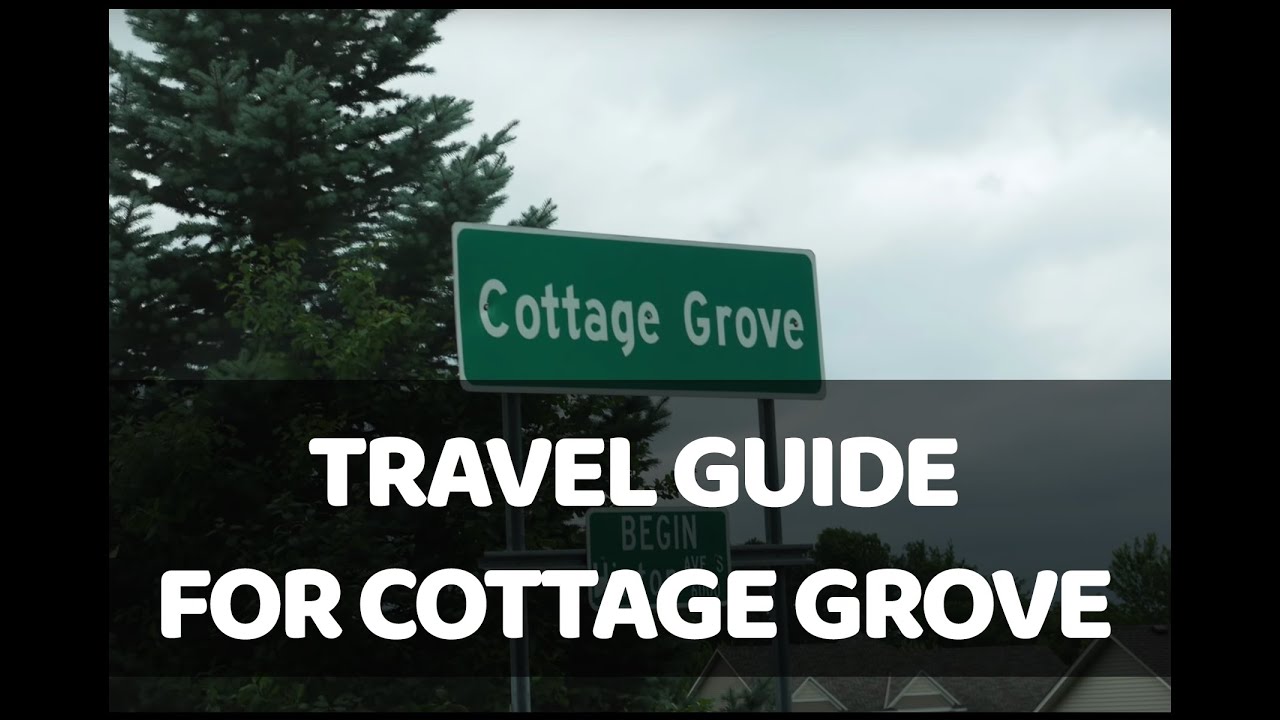 Travel Guide For Cottage Grove Mn Youtube