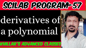 SCILAB PROGRAM to find the derivative of a polynomial.@khillar