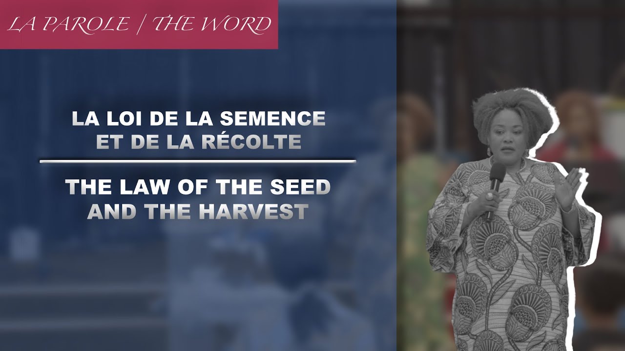 LA LOI DE LA SEMENCE ET DE LA RÉCOLTE 🗣 | La PAROLE ! | Avec Pst ...