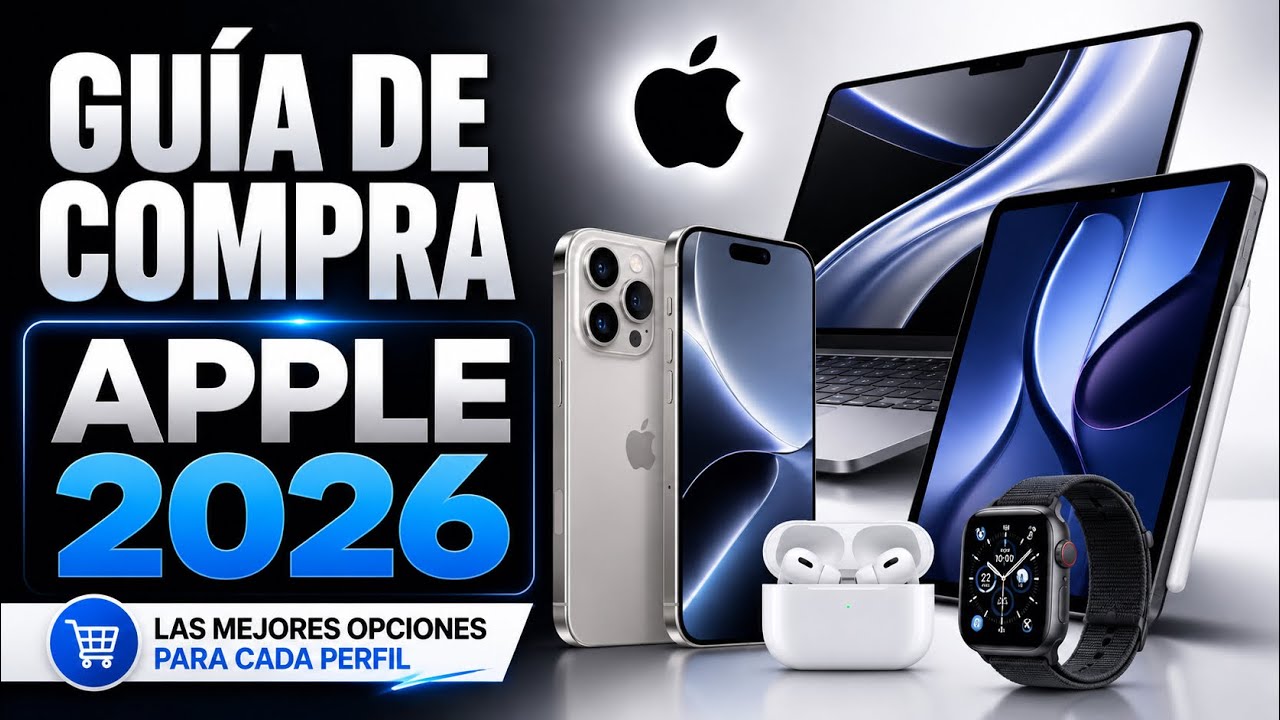 GUÍA de COMPRA de APPLE 2026 - YouTube