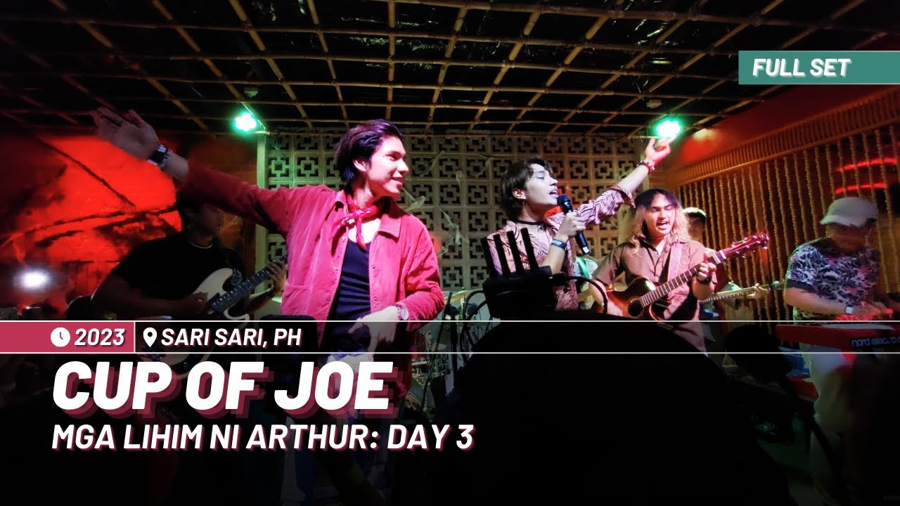 Cup of Joe: Live at Sari Sari [Full Set]