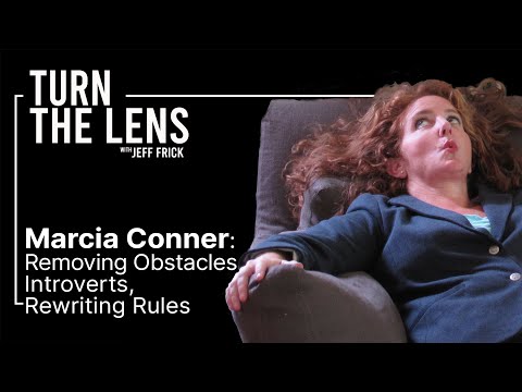 Live Look Back - Marcia Conner - Turn the Lens Episode 2