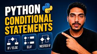 Python Conditional Statements | if, elif, else & Nested if-else