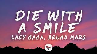 Lady Gaga & Bruno Mars - Die With A Smile 